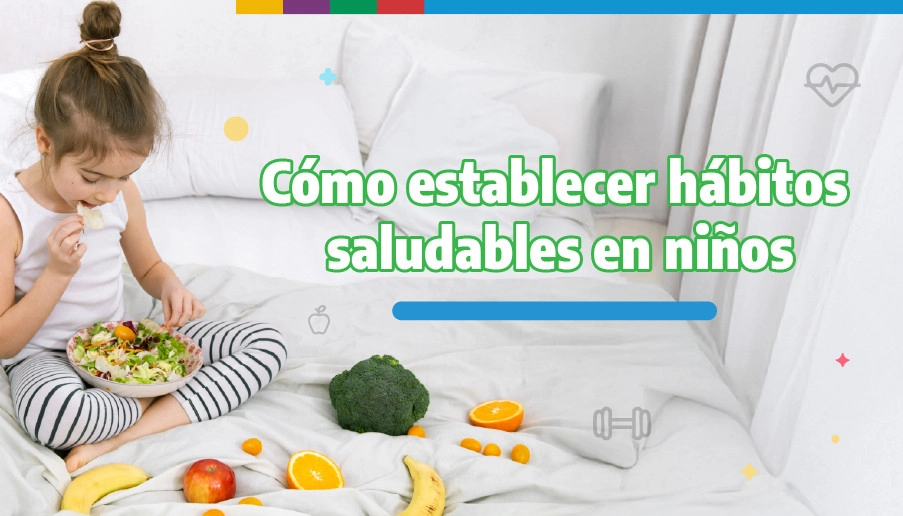 blog Cómo establecer hábitos saludables en niños